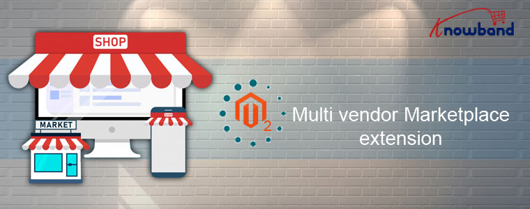 Things to Know Before Using Magento 2 Multi Vendor Marketplace