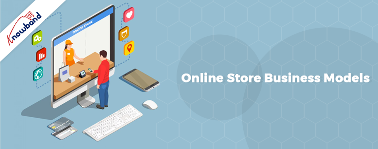 Online store business models