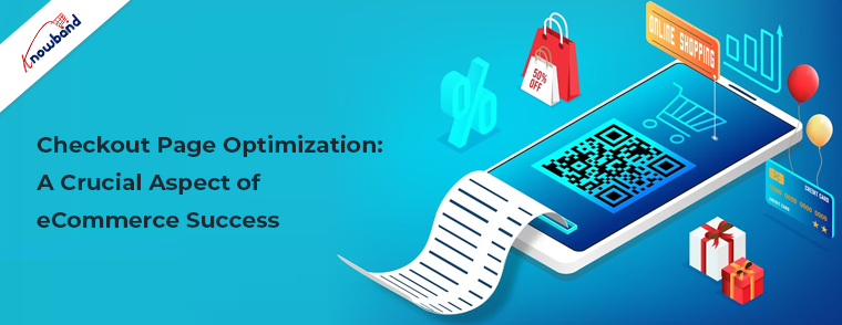 Checkout Page Optimization: A Crucial Aspect of eCommerce Success